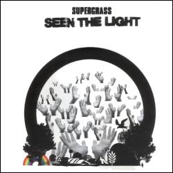 Supergrass : Seen the Light